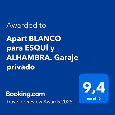 Apart Blanco Para Esqui Y Alhambra. Garaje Privado Гранада Экстерьер фото